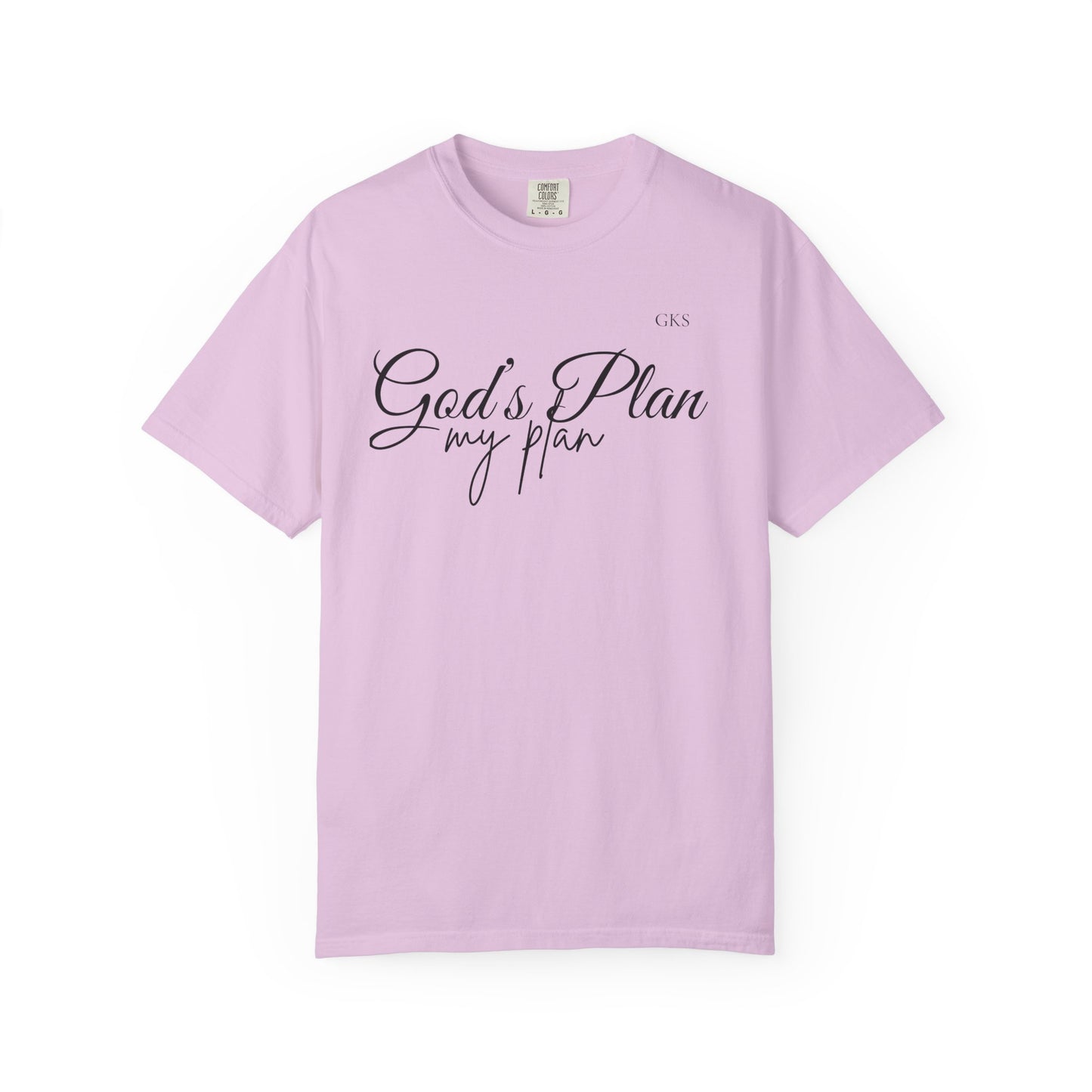 God's Plan my plan T-shirt