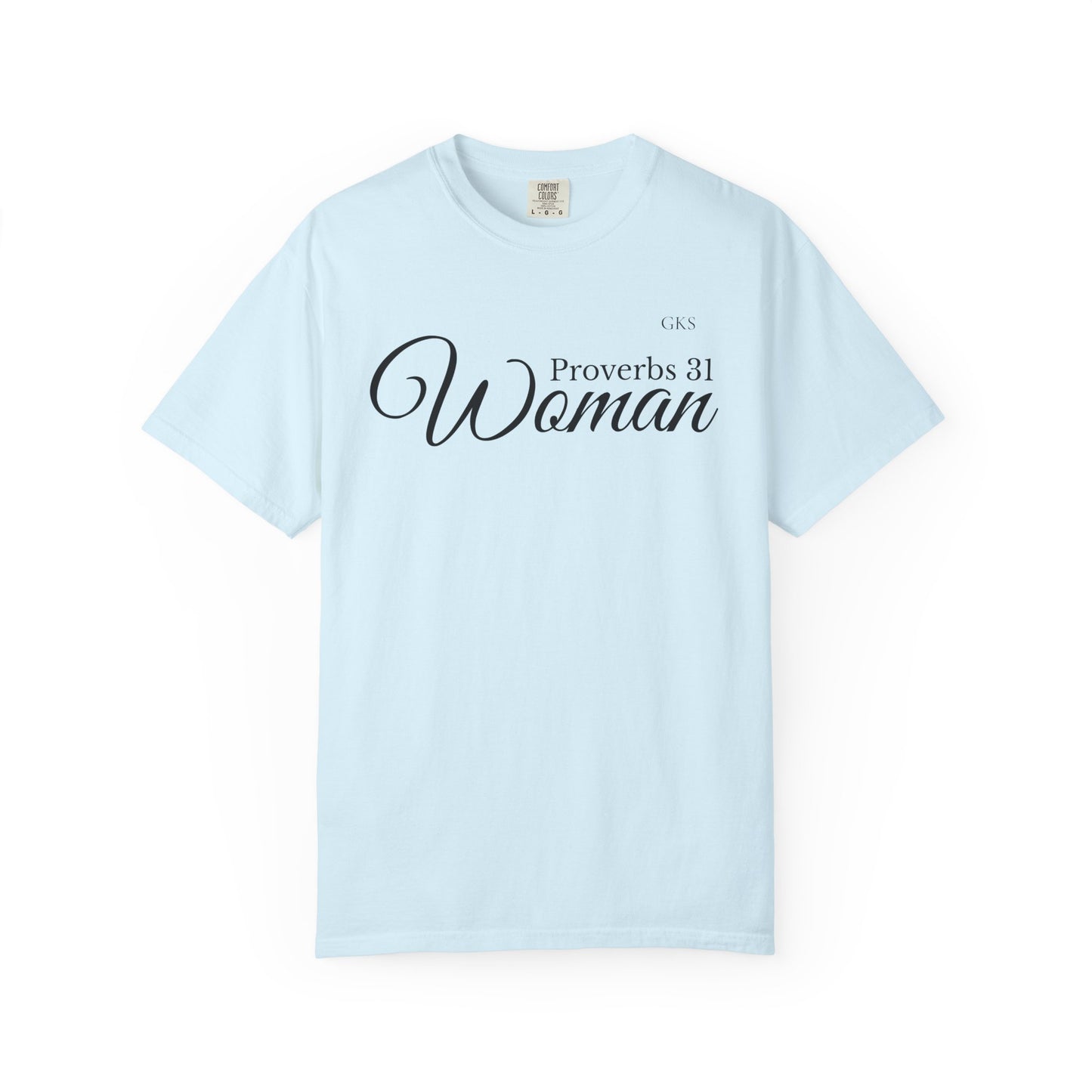 Proverbs 31 Woman T-shirt