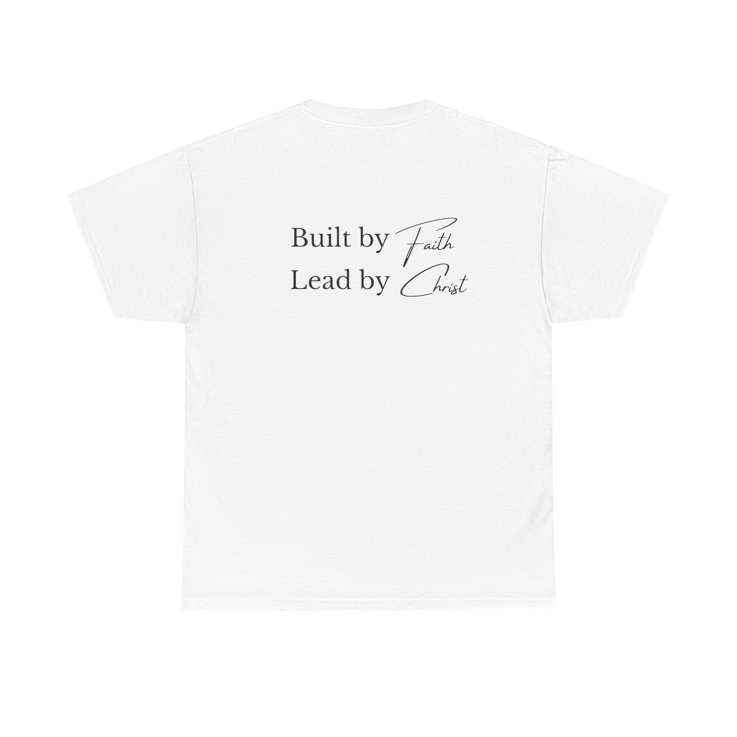 Built by Faith. Lead by Christ.