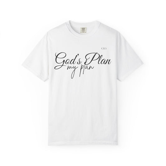God's Plan my plan T-shirt