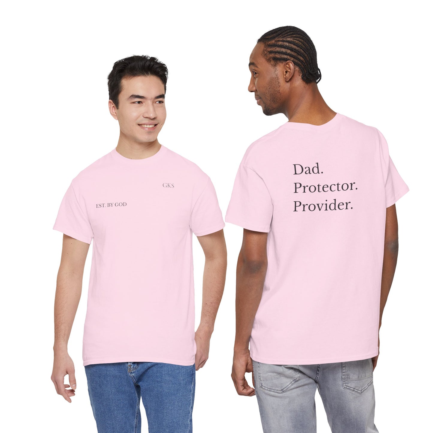 Dad. Protector. Provider.