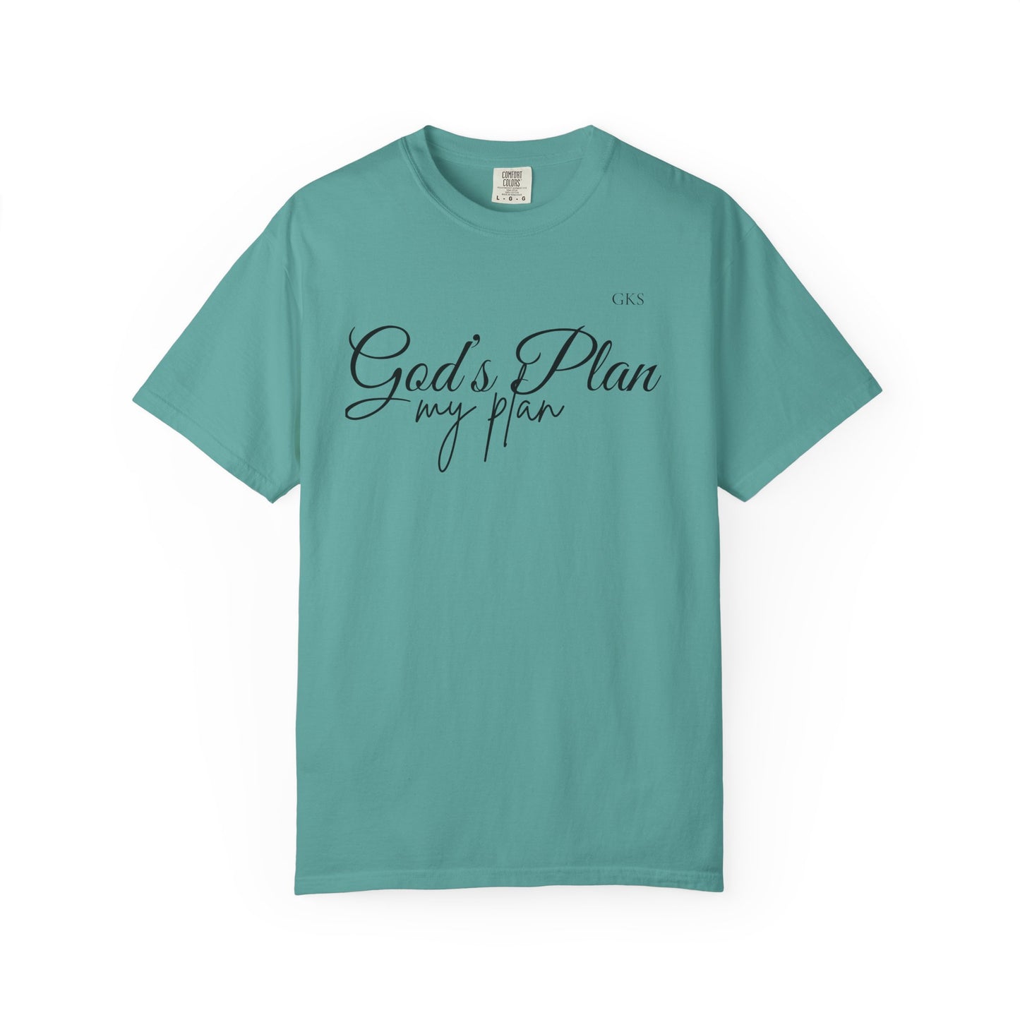 God's Plan my plan T-shirt