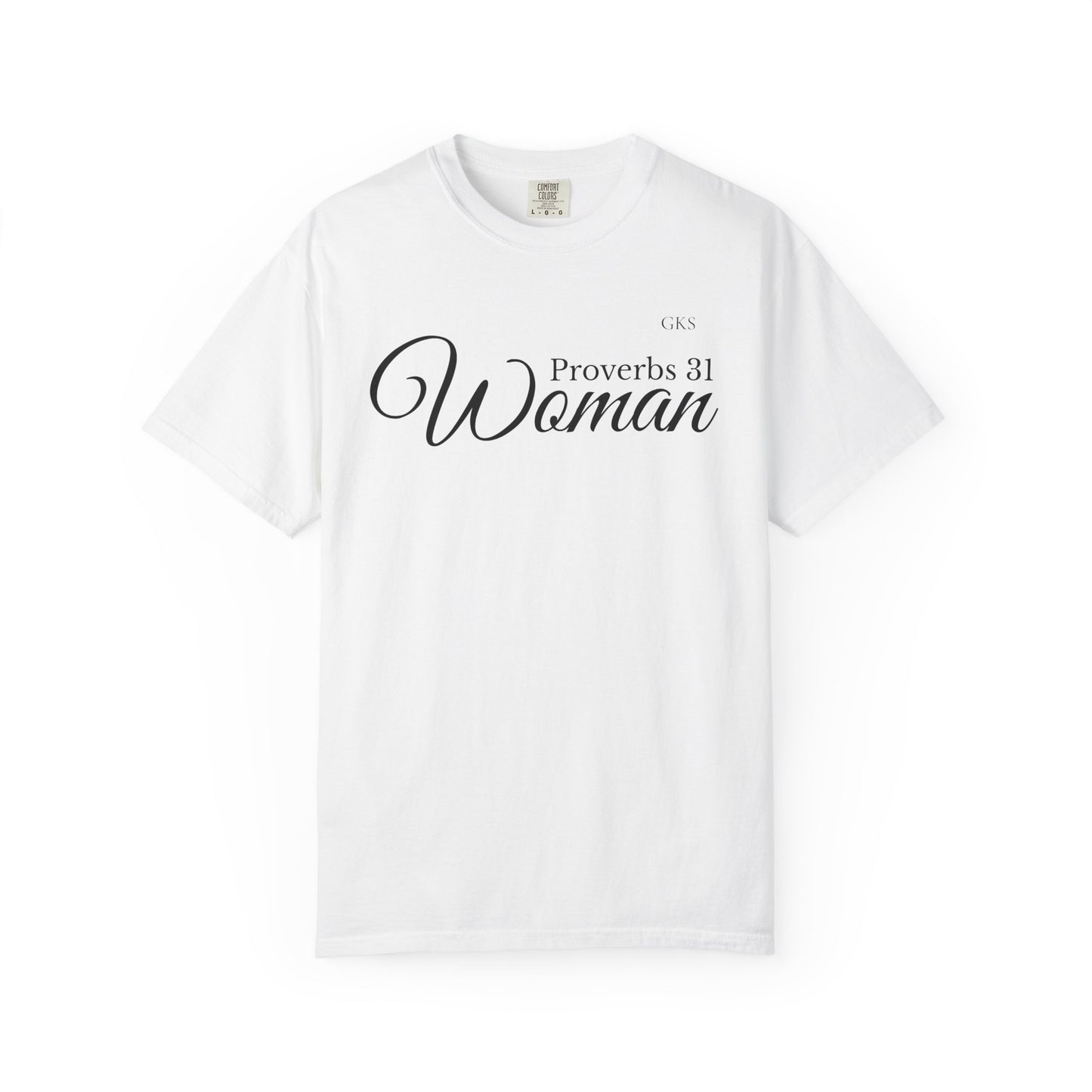 Proverbs 31 Woman T-shirt